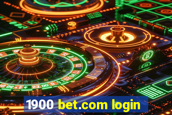 1900 bet.com login